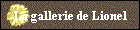La gallerie de Lionel